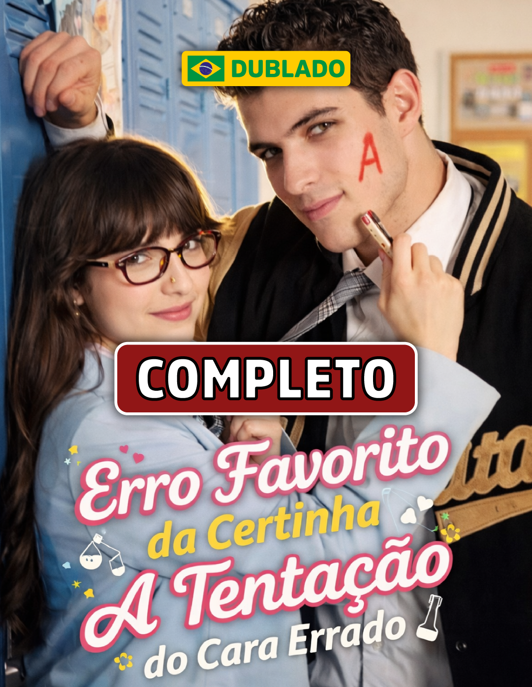 Erro Favorito da Certinha: A Tentação do cara Errado