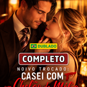 Noivo Trocado Casei com um Chefão da Máfia