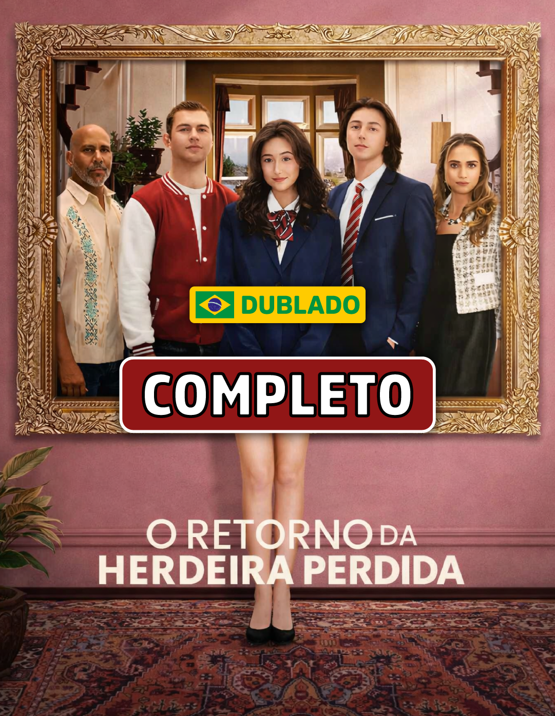 O Retorno da Herdeira Perdida