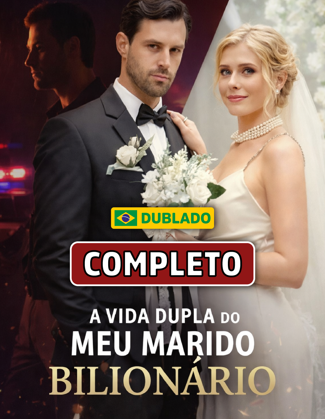 A Vida Dupla do Meu Marido Bilionário