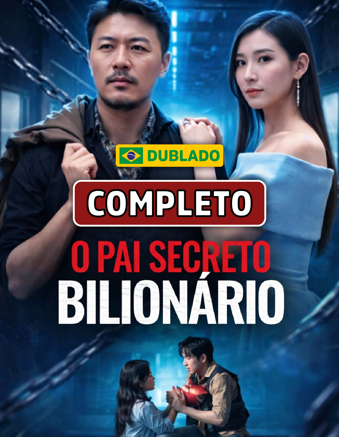 O Pai Secreto Bilionário ( O Segredo do Pai )