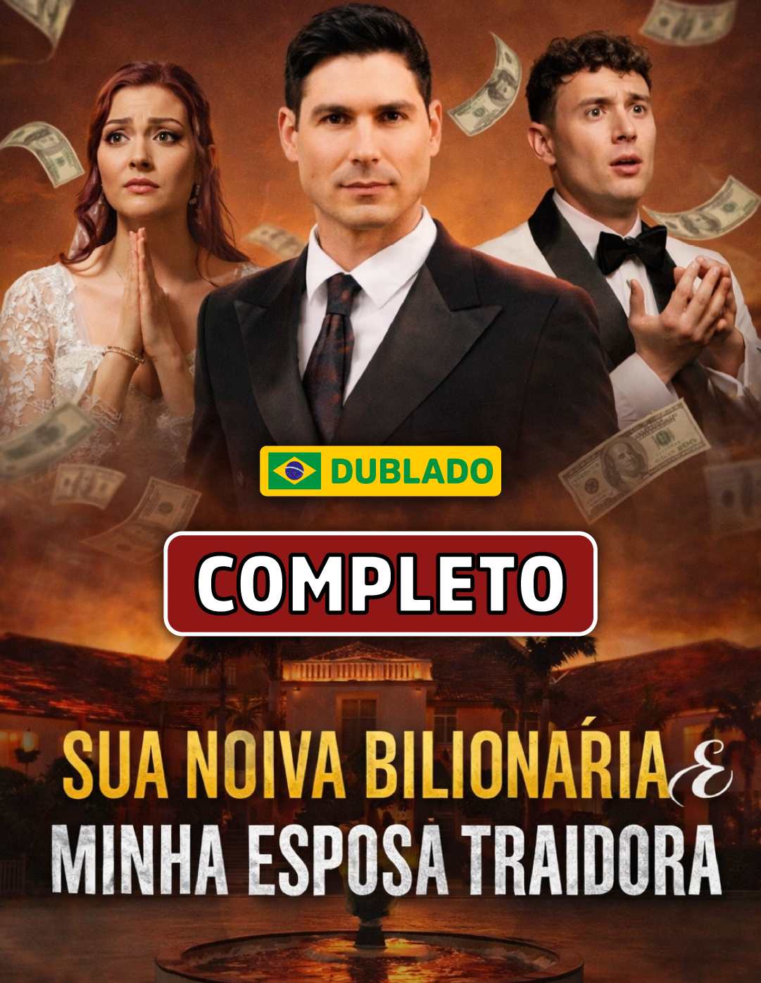 Sua Noiva Bilionária é Minha Esposa Traidora